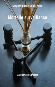 Mortelle surveillance