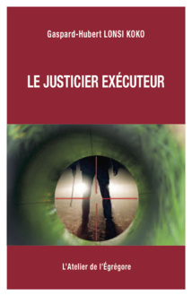 Sur les traces du Justicier exécuteur