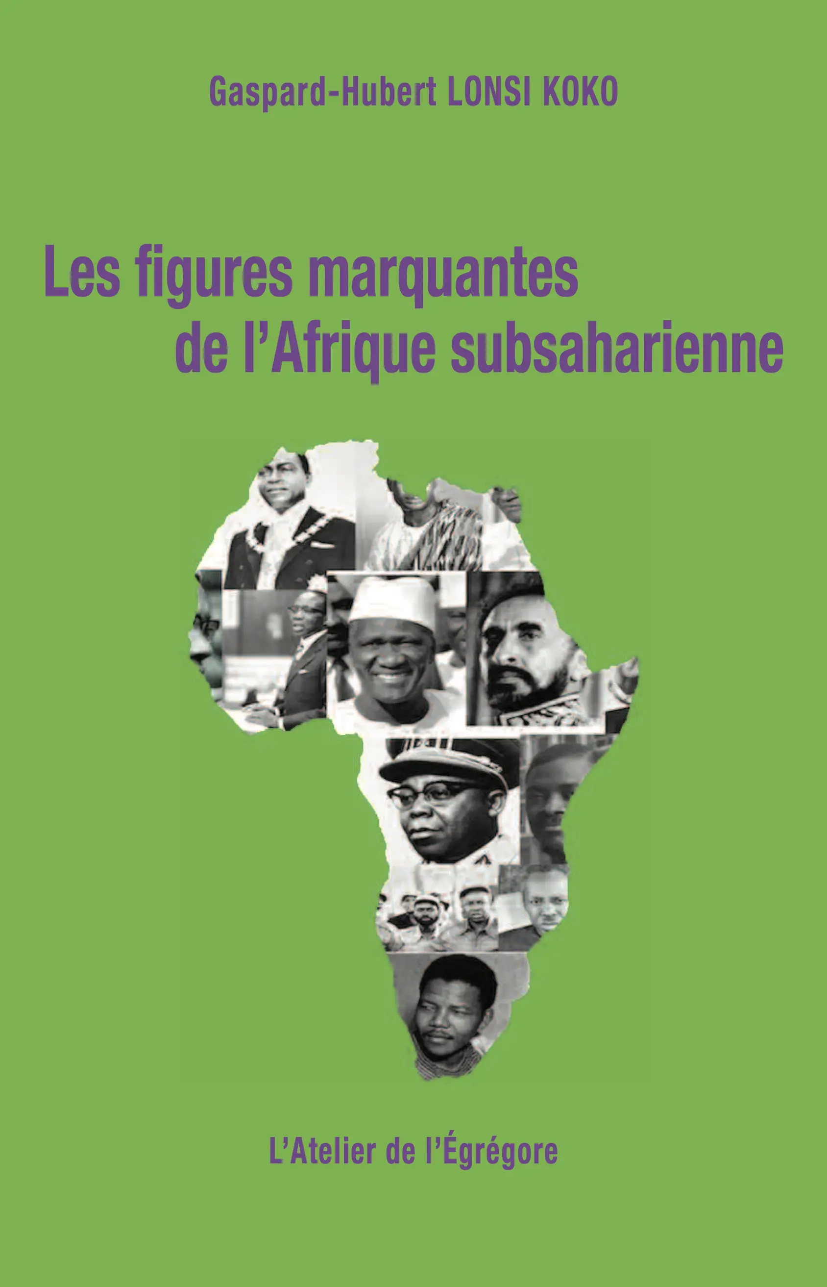 Les figures marquantes de l'Afrique subsaharienne