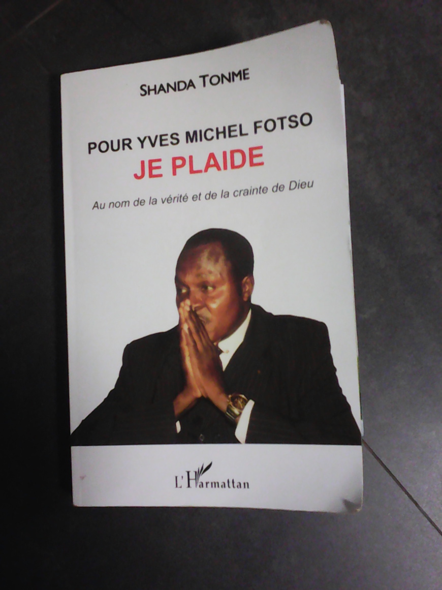 Cameroun:Les nouvelles preuves de l'innocence de Yves Michel Fotso