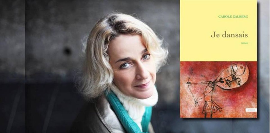 Entretien avec Carole Zalberg, pour son livre « Je dansais » Entretien avec Carole Zalberg, pour son livre « Je dansais »