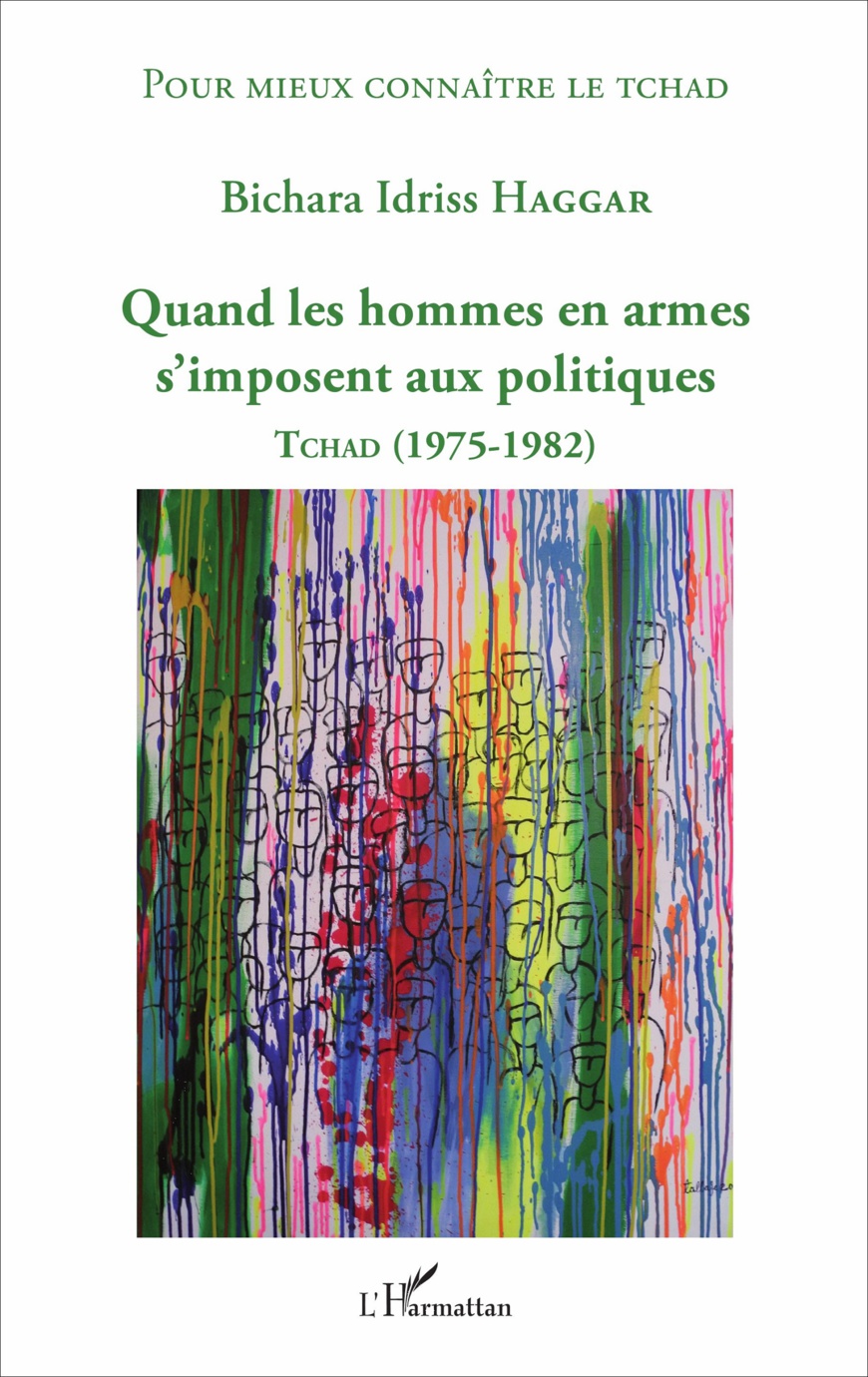 Parution du 4ème livre du Dr Bichara Haggar, « Quand les hommes en armes s’imposent aux politiques »