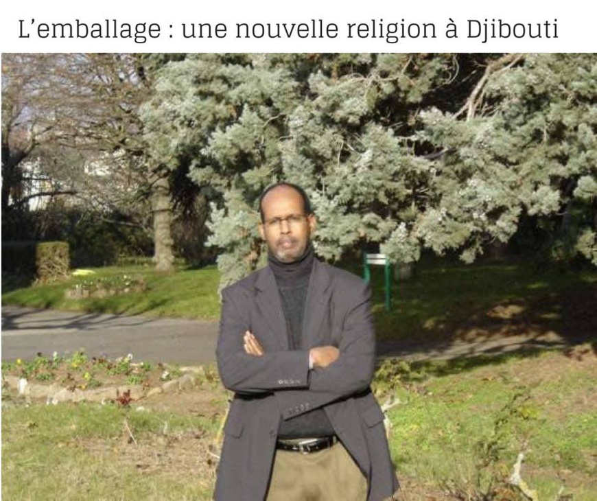 L’emballage : une nouvelle religion à Djibouti L’emballage : une nouvelle religion à Djibouti