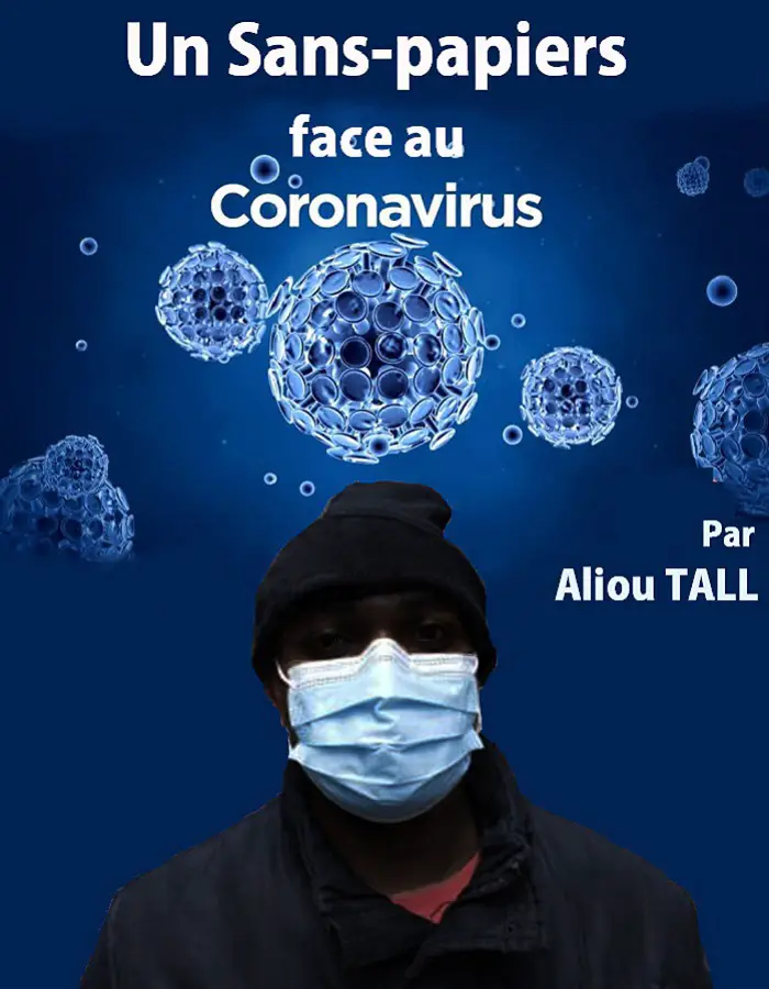 Un Sans-papiers face au Coronavirus (Par Aliou TALL)