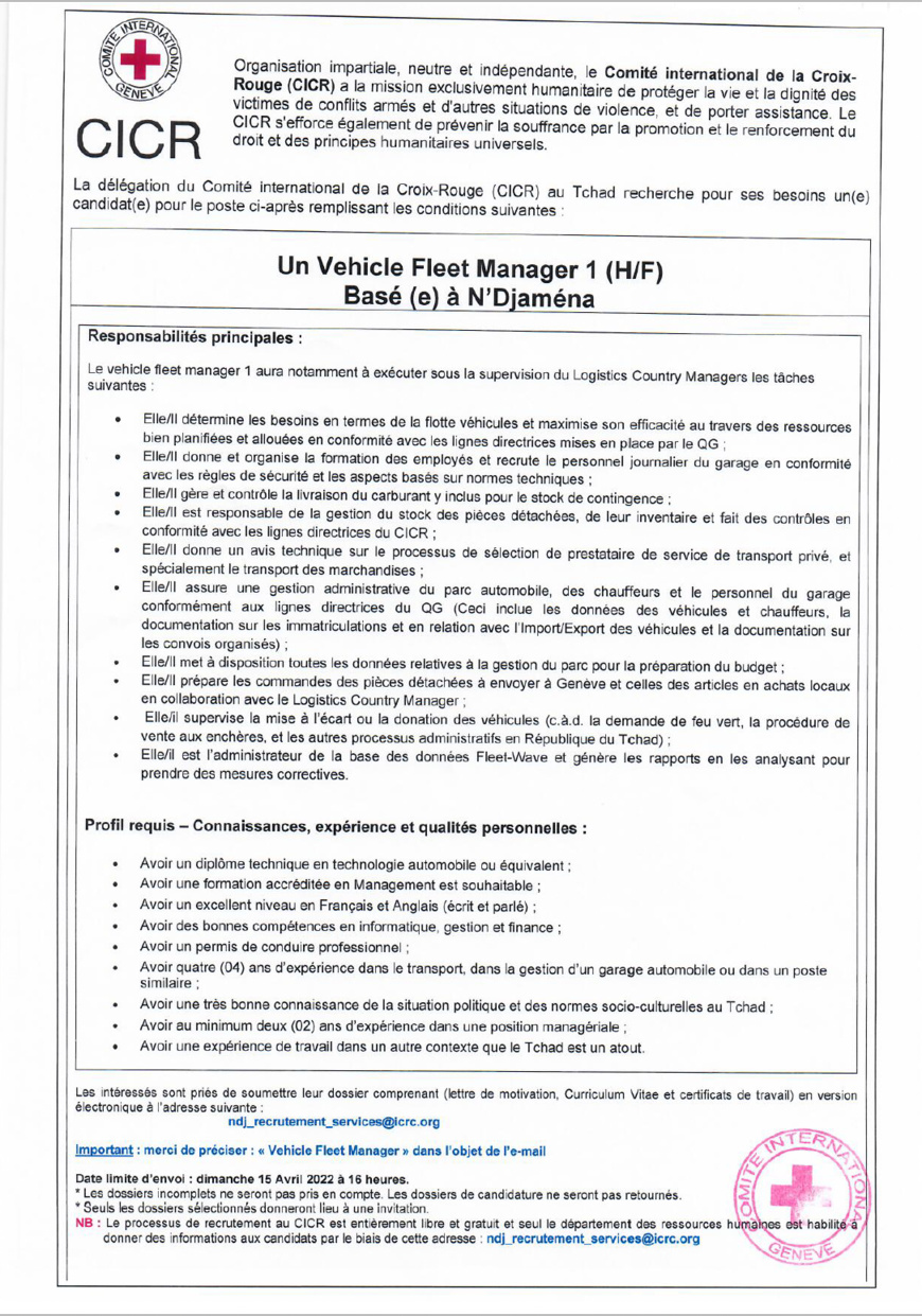 Tchad : La Délégation du CICR recrute un(e) Vehicle Fleet Manager (H/F) basé(e) à N'Djamena (Date limite fixée au 15/04/2022)