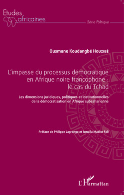 Tchad : Dr. Ousmane Koudangbé dévoile un ouvrage sur l’impasse du processus démocratique