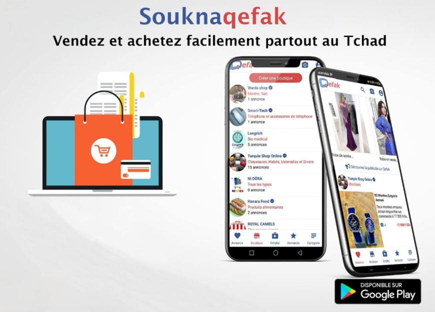 Souknaqefak, une application de petites annonces gratuites au Tchad Souknaqefak, une application de petites annonces gratuites au Tchad