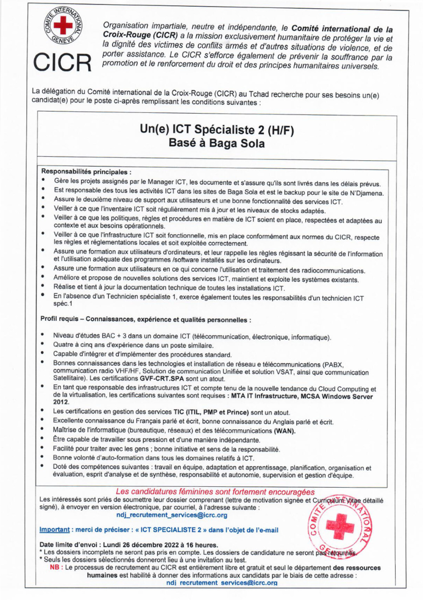 Tchad : La Délégation du CICR recrute un(e) "ICT Spécialiste 2" (H/F) basé(e) à Baga Sola Tchad : La Délégation du CICR recrute un(e) "ICT Spécialiste 2" (H/F) basé(e) à Baga Sola