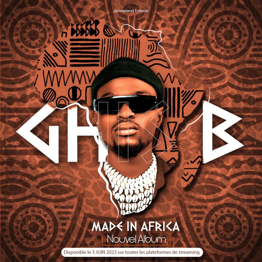 Tchad : l’album Made in Africa de Ghis B bientôt disponible Tchad : l’album Made in Africa de Ghis B bientôt disponible