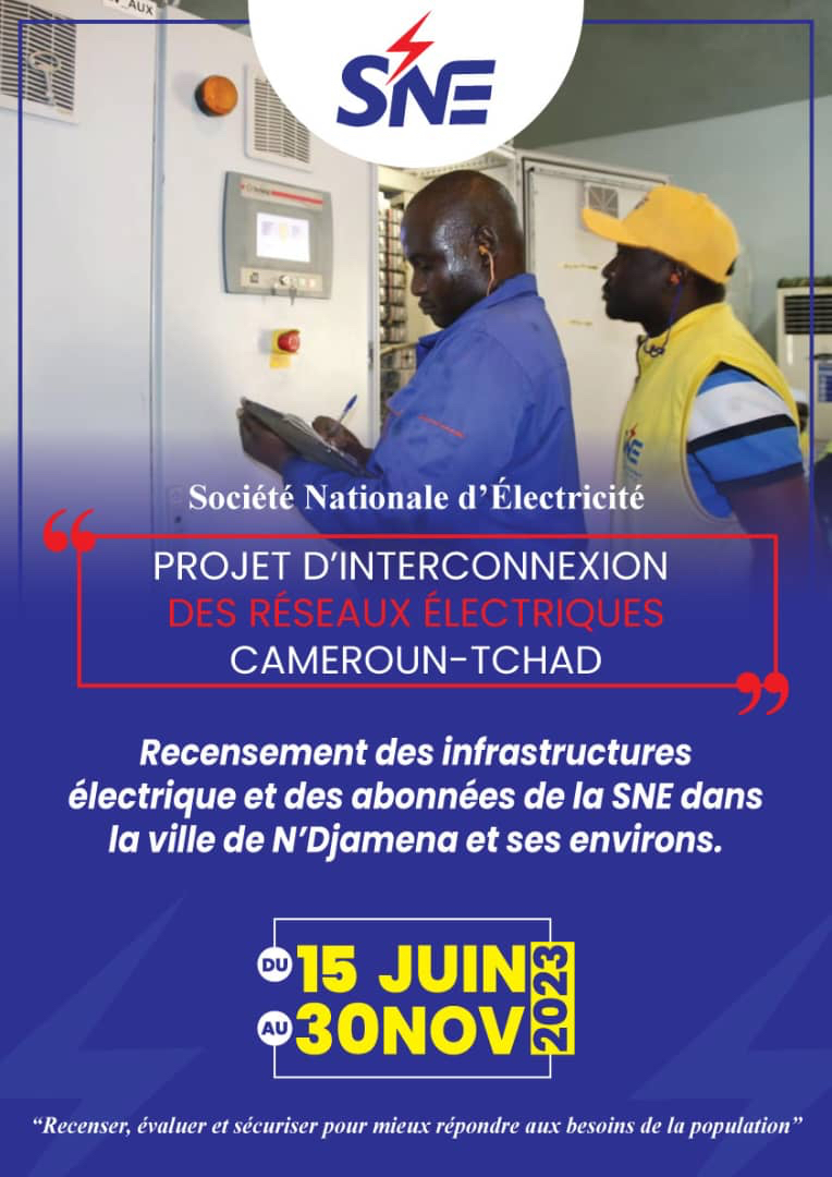Tchad : la SNE lance le recensement de ses abonnés à N’Djamena et ses environs Tchad : la SNE lance le recensement de ses abonnés à N’Djamena et ses environs