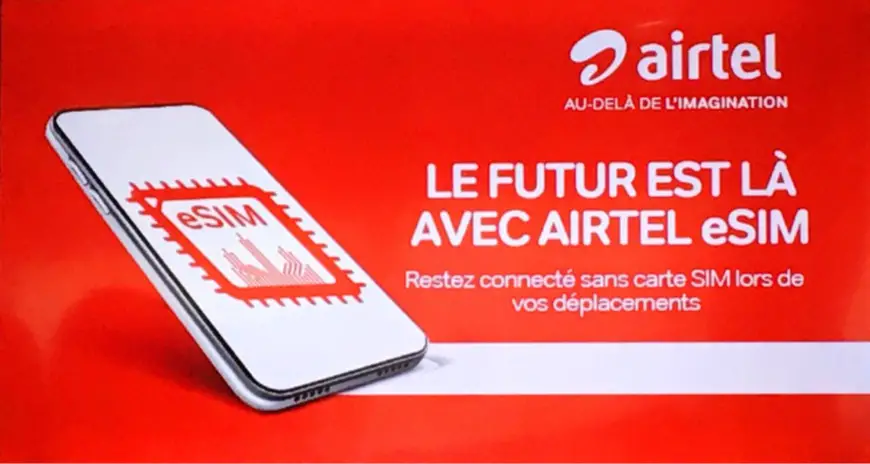 Airtel lance la eSIM au Tchad : Une nouvelle ère pour la connectivité mobile