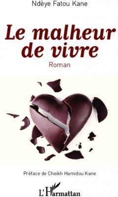 Livre : Dans "Le malheur de vivre" de la sénégalaise Ndèye Fatou Kane, Sakina l'amoureuse fait un affront aux valeurs salvatrices Livre : Dans "Le malheur de vivre" de la sénégalaise Ndèye Fatou Kane, Sakina l'amoureuse fait un affront aux valeurs salvatrices
