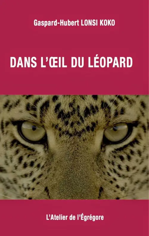 Ouvrage : Dans l'oeil du léopard