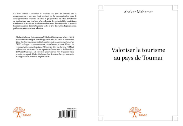 Tchad : Valoriser le tourisme au pays de Toumaï, un ouvrage de Abakar Djoufoune Tchad : Valoriser le tourisme au pays de Toumaï, un ouvrage de Abakar Djoufoune