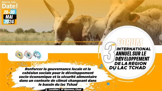 Tchad: La troisième édition du Forum international sur le développement de la région du lac Tchad se profile à l'horizon