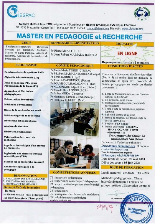 Le Centre Inter-Etats d'Enseignement Supérieur en Santé Publique d'Afrique Centrale (CIESPAC) annonce l'ouverture d'un programme de Master en Pédagogie et recherche.