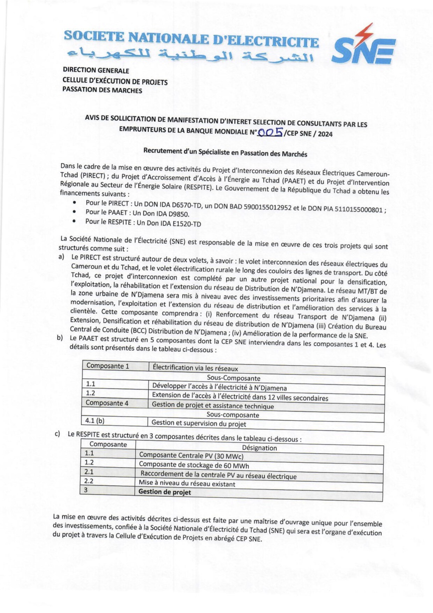 Tchad : Recrutement d'un Spécialiste en Passation des Marchés des Projets PIRECT, PAAET et RESPITE (CEP-SNE) Tchad : Recrutement d'un Spécialiste en Passation des Marchés des Projets PIRECT, PAAET et RESPITE (CEP-SNE)