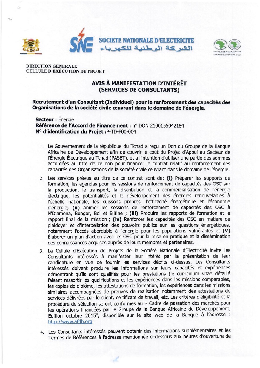 Tchad : Avis à Manifestation d'Intérêt pour le renforcement des capacités des OSC oeuvrant dans le domaine de l'énergie (CEP-SNE) Tchad : Avis à Manifestation d'Intérêt pour le renforcement des capacités des OSC oeuvrant dans le domaine de l'énergie (CEP-SNE)