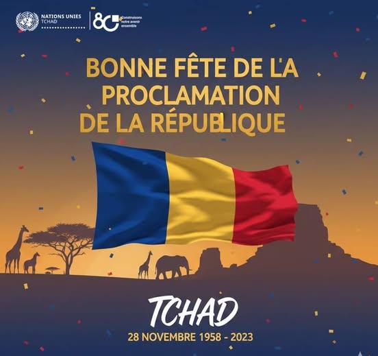 Fête de la Proclamation de la République : Vœux des Nations Unies au Tchad