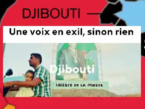 DJIBOUTI - Liberté de la presse: quel bilan dresser de la presse Djiboutienne ?
