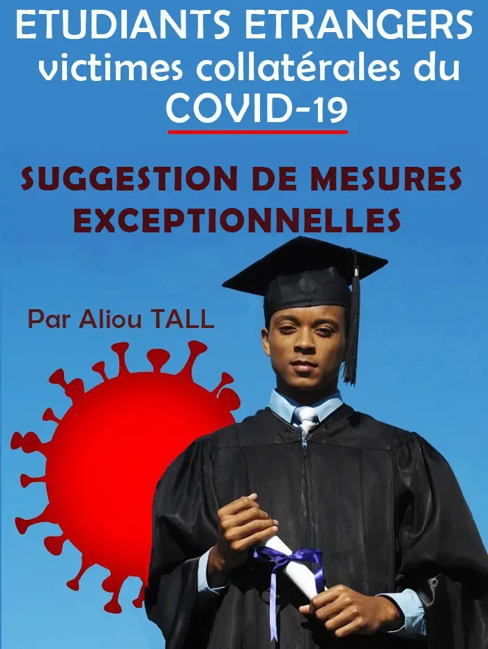 Étudiants étrangers, victimes collatérales du Covid-19 : suggestions de mesures exceptionnelles