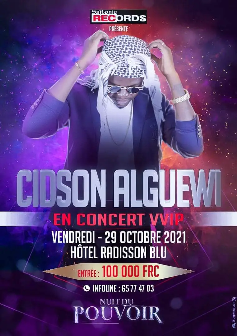 Tchad : l'artiste Cidson Alguewi fixe à 100.000 Fcfa l'entrée à son concert