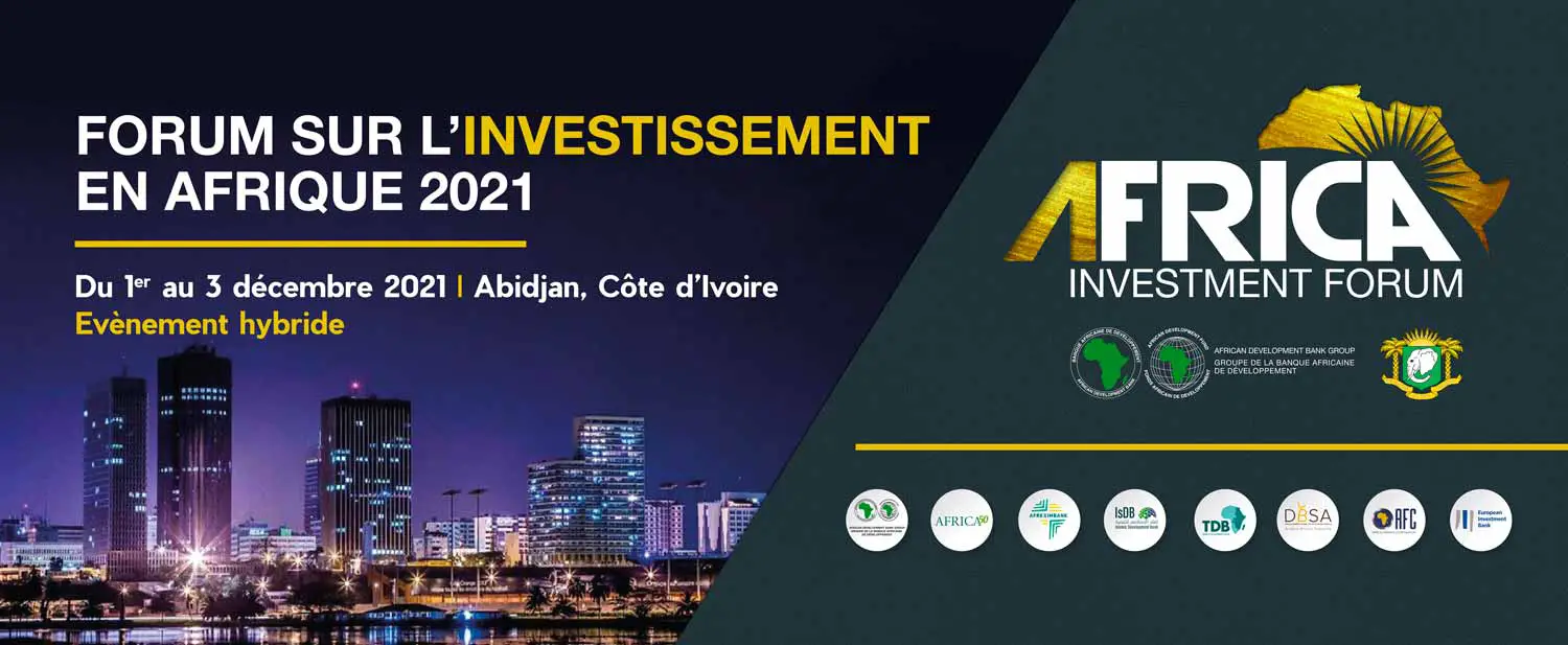 Africa Investment Forum : l’édition 2021 est reportée jusqu’à nouvel ordre