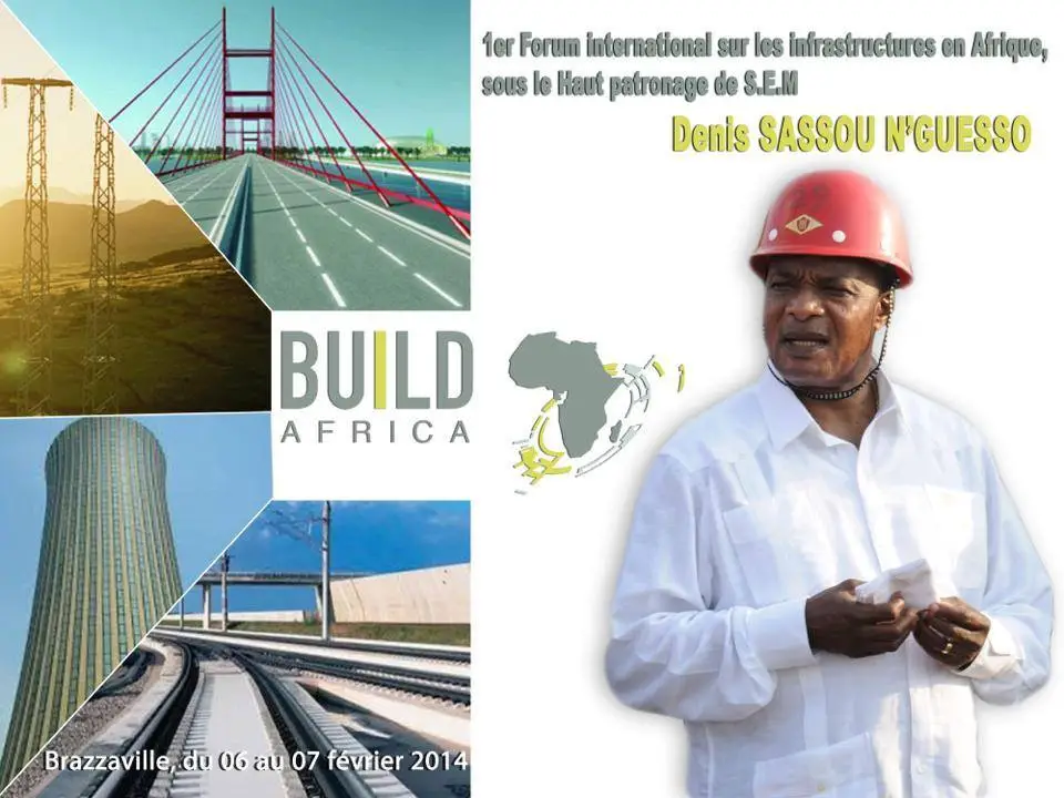 Forum Build Africa : Les décideurs mondiaux des infrastructures à Brazzaville du 6 au 7 février prochains
