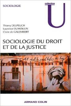 Sociologie du droit et de la justice, un excellent ouvrage sur la sociologie, à ne pas rater