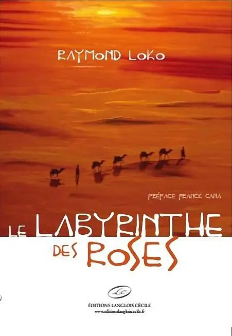 LIVRE : Raymond Loko publie « LE LABYRINTHE DES ROSES »