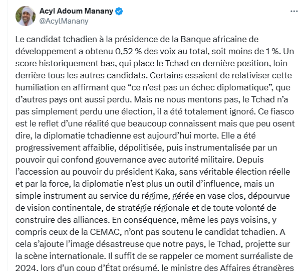 Tchad : Un revers cuisant à la BAD et un diagnostic sévère de la diplomatie tchadienne par Acyl Adoum Manany Tchad : Un revers cuisant à la BAD et un diagnostic sévère de la diplomatie tchadienne par Acyl Adoum Manany