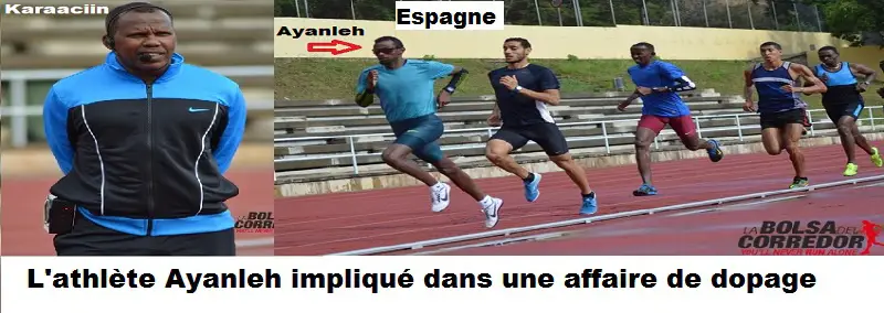 Exclusif : Ayanleh Souleiman contrôlé en Espagne par l’agence anti-dopage de l’IAAF. Le “champion” djiboutien, un athlète dopé ?