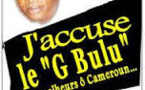 LIVRE : J’accuse le « G Bulu » de tes malheurs, ô Cameroun, d’Enoh Meyomesse