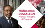 Le Premier ministre éthiopien, Hailemariam Dessalegn, invité de marque du AFRICA CEO FORUM 2017