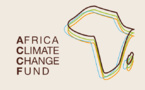 Le Fonds pour le changement climatique en Afrique monte en puissance