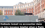 Djibouti: la fille du couple présidentiel et épouse du ministre de la santé, Haibado Ismail Omar Guelleh, se trouve à Paris pour y accoucher de son deuxième enfant aux frais de la princesse
