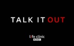 Talk it Out:  BBC Life Clinic to talk health taboos