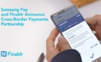 Samsung Pay et Finablr annoncent un partenariat de paiement transfrontalier