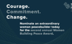 Le U.S. Institute of Peace ouvre les candidatures pour l'édition 2021 du Women Building Peace Award