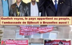  DJIBOUTI : Discrédité par les tribunaux anglais, le régime de Guelleh dépose une plainte auprès d'un Tribunal de Belge contre trois membres de l'opposition