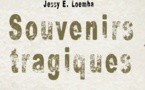 RENTRÉE LITTÉRAIRE : L'écrivain Congolais Jessy E. LOEMBA publie « Souvenirs tragiques »