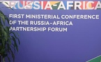 Première Conférence Ministérielle Russie-Afrique : de la digitalisation à la sécurité, un partenariat d’avenir Première Conférence Ministérielle Russie-Afrique : de la digitalisation à la sécurité, un partenariat d’avenir
