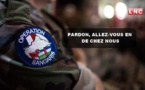 EDITO/Français de la Sangaris, pitié, allez-vous-en de chez-nous !