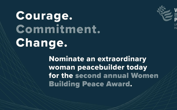 Le U.S. Institute of Peace ouvre les candidatures pour l'édition 2021 du Women Building Peace Award