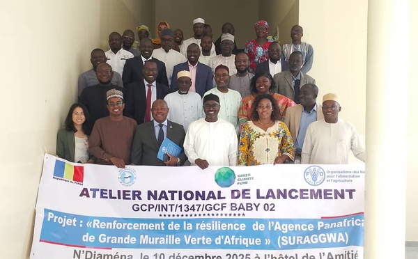 Tchad : lancement du Projet SURAGGWA pour renforcer la résilience climatique dans la Grande Muraille Verte