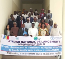 Tchad : lancement du Projet SURAGGWA pour renforcer la résilience climatique dans la Grande Muraille Verte